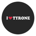 I LOVE TYRONE ROUND STICKER