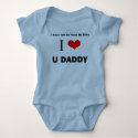 I Love U Daddy t-shirts