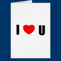 I Love U Greeting Card cards