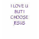 I LOVE UBUT I CHOOSEJESUS t-shirts by worshipthagod I LOVE UBUT I CHOOSEJESUS t-shirts