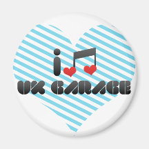 I Love Uk Garage Magnets