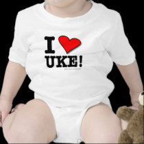 I Love UKE Baby T t-shirts by UkuleleRay I Love UKE Baby T t-shirts
