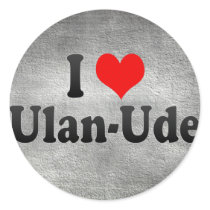 I Love Ulan-Ude, Russia Round Sticker