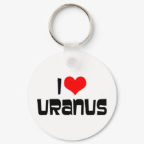 I Love Uranus Keychain by MyLoveStore I Love Uranus Keychain