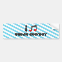 I Love Urban Cowboy Bumper Stickers