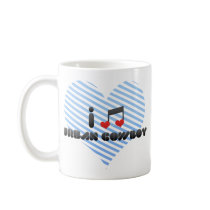 I Love Urban Cowboy Mug