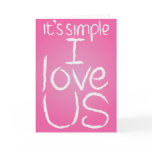 I Love Us pink & white card cards