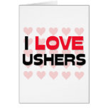 I LOVE USHERS CARD