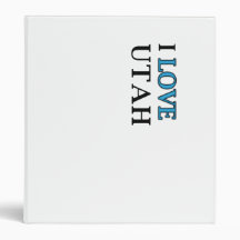 I Love Utah Design 3 Ring Binder
