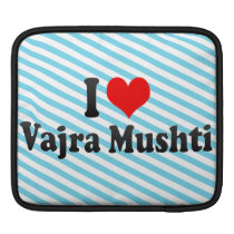 I love Vajra Mushti Sleeve For Ipads