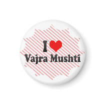 I love Vajra Mushti Magnet