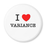 I Love Variance Magnets