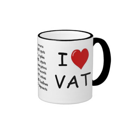 I Love VAT triple sided VAT mug Zazzle