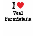 I love Veal Parmigiana heart T-Shirt by funnycustomtshirts I love Veal Parmigiana heart T-Shirt