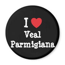 I love Veal Parmigiana heart T-Shirt magnets by funnycustomtshirts I love Veal Parmigiana heart T-Shirt magnets