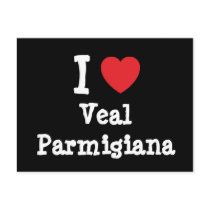 I love Veal Parmigiana heart T-Shirt postcards
