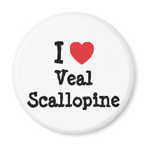 I love Veal Scallopine heart T-Shirt magnets by funnycustomtshirts I love Veal Scallopine heart T-Shirt magnets