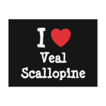 I love Veal Scallopine heart T-Shirt postcards
