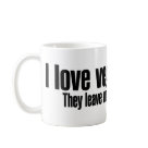 basic_mug - I love vegetarians.  They leave more meat for me: Sizes  Available colors: white