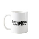 basic_mug - I love vegetarians.  They leave more meat for me: Sizes  Available colors: white