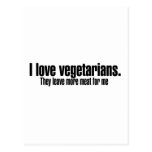 I Love Vegetarians More Meat Postcard