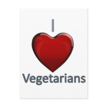 I Love Vegetarians Postcard