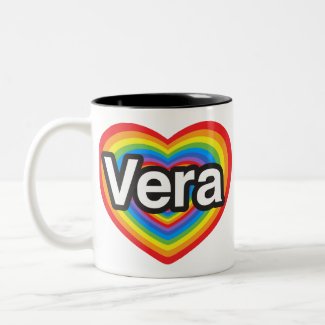 I love Vera. I love you Vera. Heart Mug