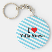 I Love Villa Nueva, Guatemala Key Chain