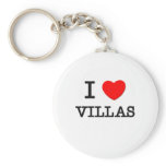 I Love Villas Key Chains