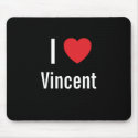 I love Vincent mousepads