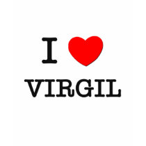 I Love Virgil t-shirts by ilovemyshirt I Love Virgil t-shirts