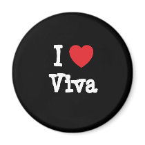 I love Viva heart T-Shirt magnets