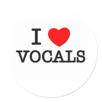 I Love Vocals Sticker