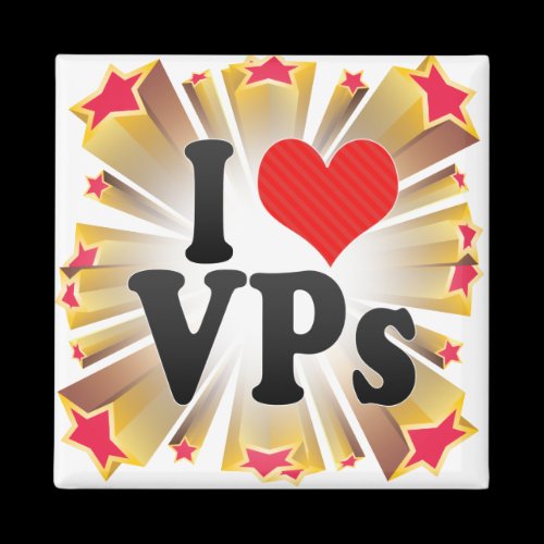 I Love VPs Magnet