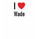 I love Wade t-shirts