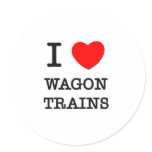 I Love Wagon Trains stickers