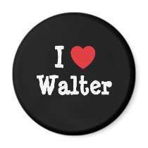 I love Walter heart custom personalized magnets