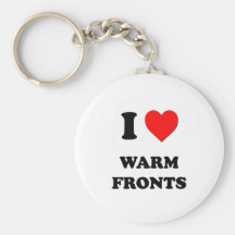 I love Warm Fronts Key Chain