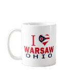 I love Warsaw, Ohio mugs