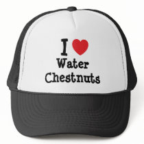 I love Water Chestnuts heart T-Shirt hats by funnycustomtshirts I love Water Chestnuts heart T-Shirt hats
