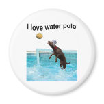 I love water polo magnets