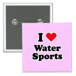 I love water sports buttons