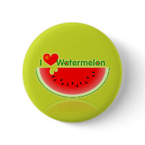 I Love Watermelon Button by tshirtdujour I Love Watermelon Button