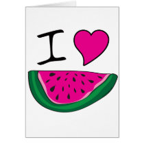 I Love Watermelon cards