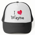 I Love Wayne hats