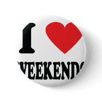 I love weekends icon buttons