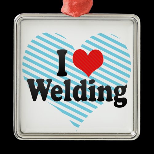 I Love Welding Christmas Tree Ornaments