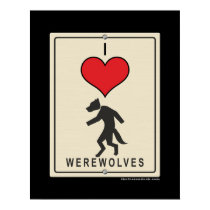 I Love Werewolves posters by thefrozenduck I Love Werewolves posters