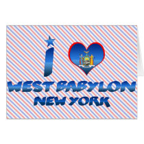 I love West Babylon, New York Greeting Card