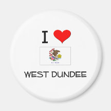 I Love WEST DUNDEE Illinois Fridge Magnets
